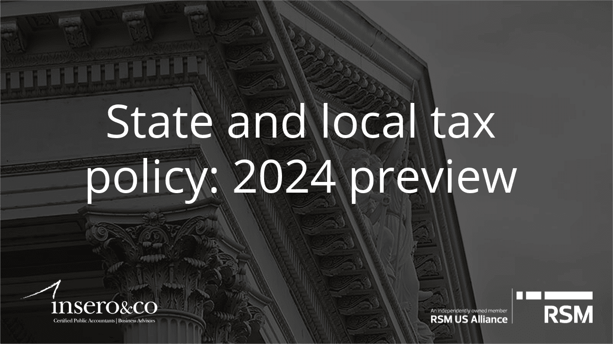 State and Local Tax Policy: 2024 Preview