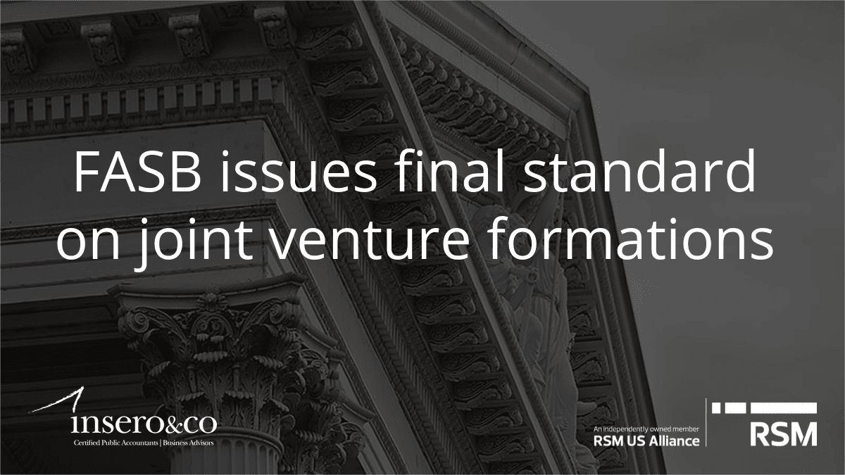 FASB Issues Final Standard on Joint Venture Formations