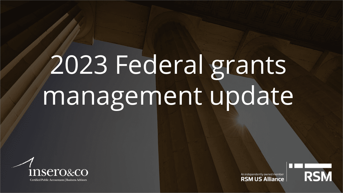 2023 Federal Grants Management Update