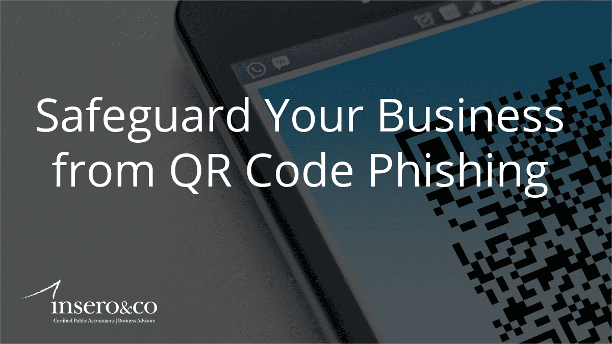 Safeguard Your Business from QR Code Phishing
