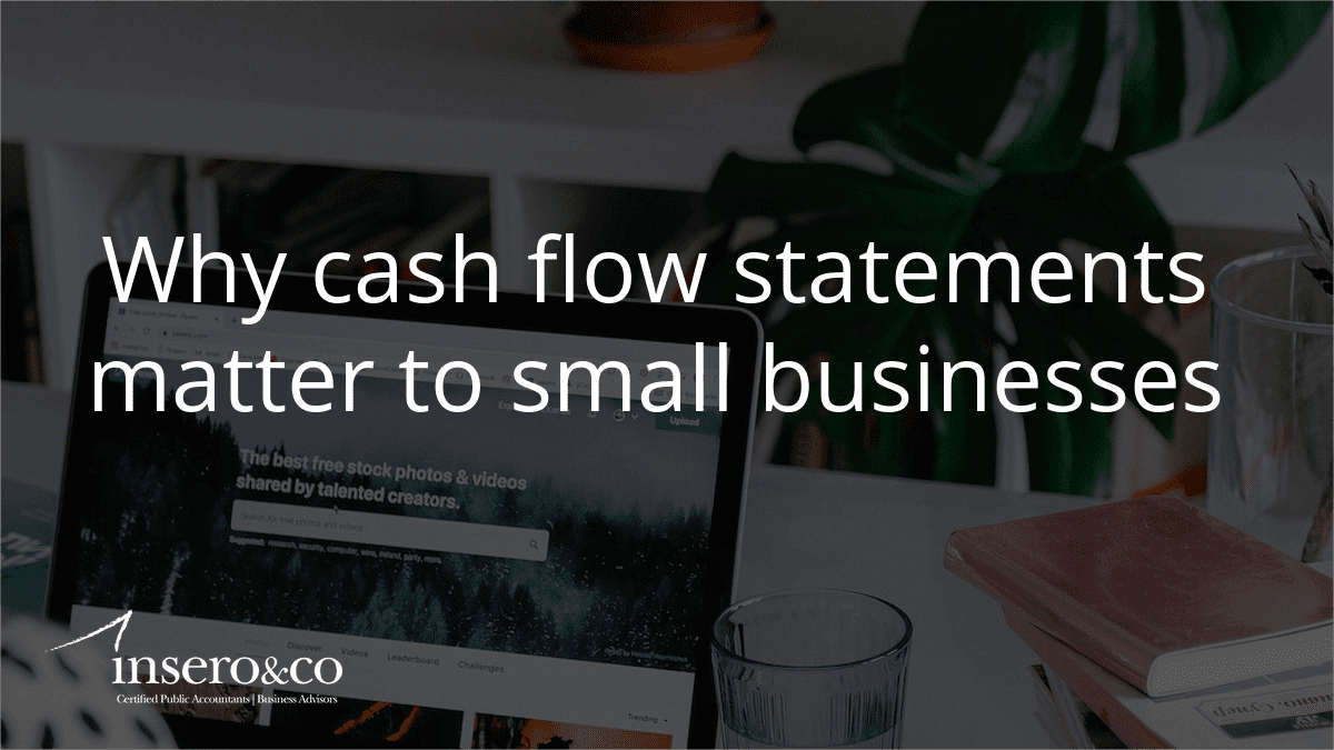 why cash flow statements matter to small businesses