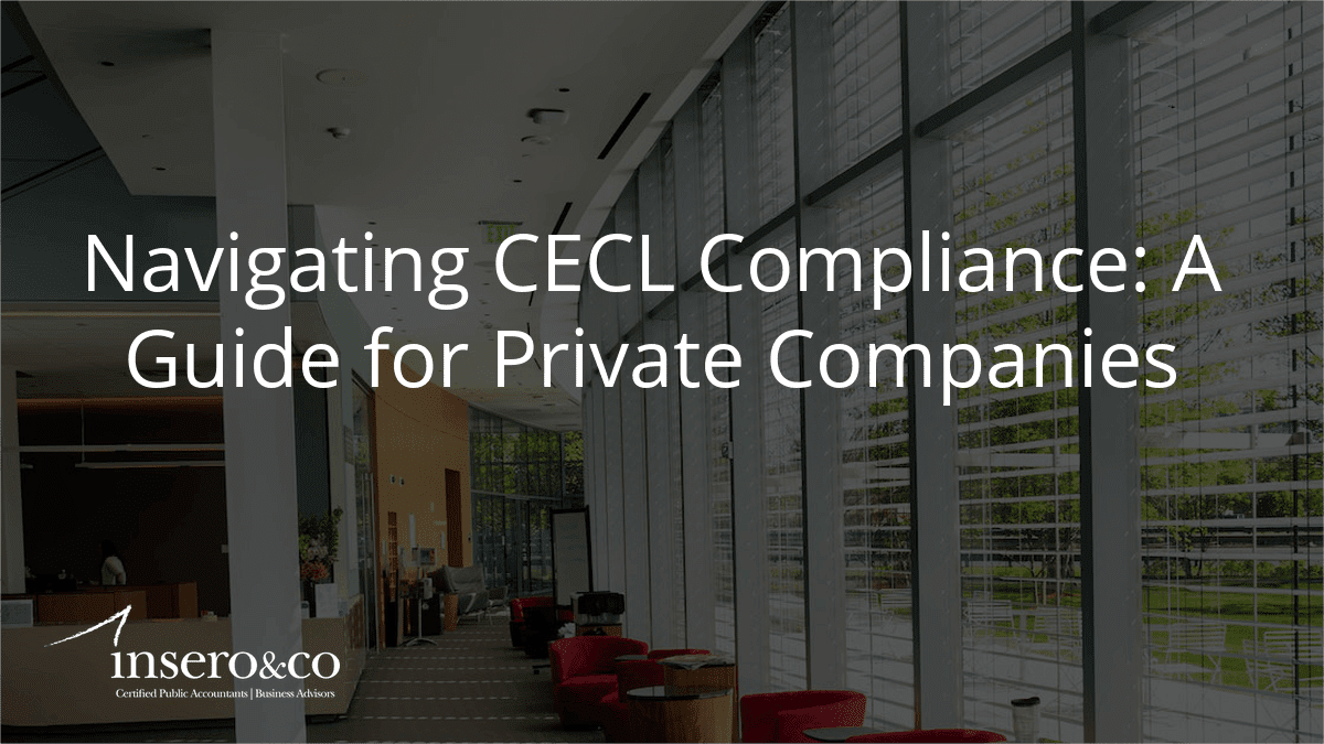 navigating cecl compliance: a guide for private companies